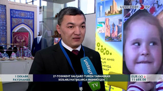 27-Toshkent Xalqaro turizm yarmarkasi sezilarli natijalarga erishmoqda