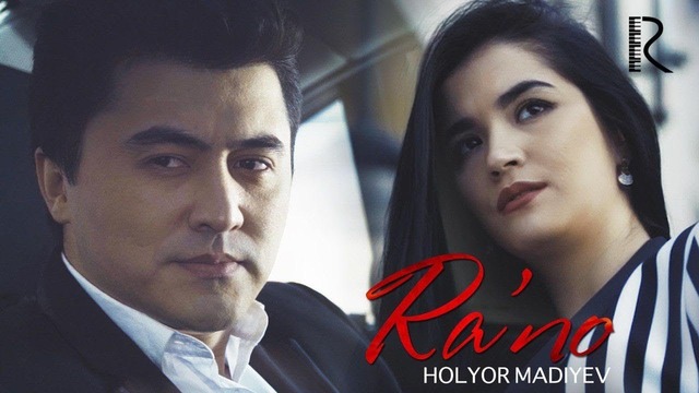 Holyor Madiyev – Ra’no (Official Video 2019!)