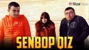 Zamonaviy bojalar – Senbop qiz