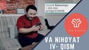 Va Nihoyat 4-qism