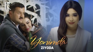 Ziyoda – Yonimda (Official Video 2019!)