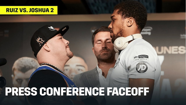 Andy Ruiz vs Anthony Joshua Have |Face-Off