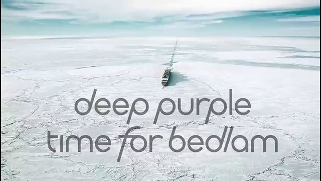 Deep Purple — Time For Bedlam
