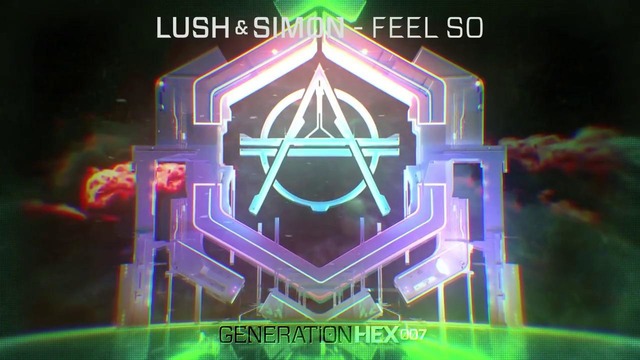Lush & Simon – Feel So
