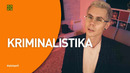 Mukammal jinoyat. Kriminalistika