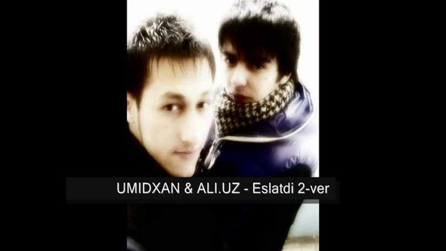 MP3 UmidXan &Ali.uz – Eslatdi 2version