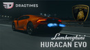 DT Test Drive. Lamborghini Huracan EVO