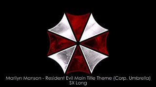 Marilyn Manson – Resident Evil Main Title Theme (Corp. Umbrella) (SX Long)