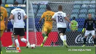 Австралия – Германия | Кубок Конфедераций 2017 | 1-тур | Обзор матча
