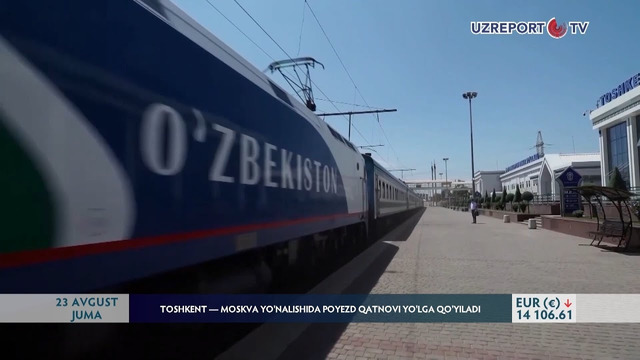 Toshkent — Moskva yo‘nalishida poyezd qatnovi yo‘lga qo‘yiladi