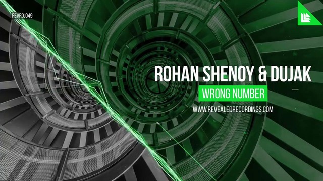 Rohan Shenoy & Dujak – Wrong Number