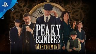 Peaky Blinders: Mastermind | Reveal Trailer | PS4