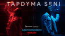 AZAT DÖNMEZOW & MYAHRI – TAPDYMA SENI (Official Video 2024!)