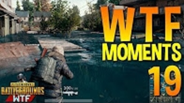 Playerunknown’s Battlegrounds | WTF Funny Moments Ep. 19 (PUBG)