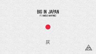 Ash – Big In Japan feat. Amelie Martinez