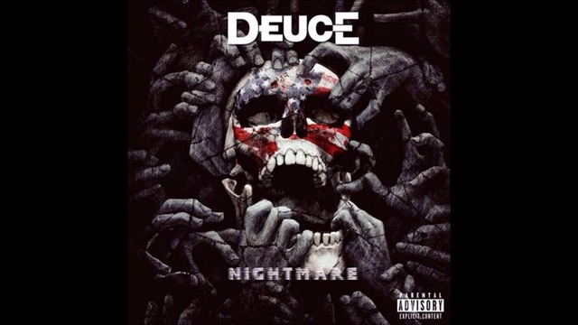 Deuce – It’s alright, it’s okay