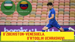 Узбекистан – Венесуэла | Товарищеский матч 2023 | Обзор матча