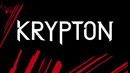 Криптон (2-сезон) – Дублированный трейлер (2019)