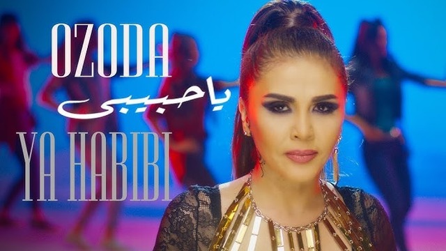 Ozoda Nursaidova – Ya Habibi (Official Video 2018)