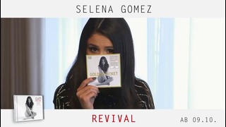 Selena Gomez’s Revival Golden Ticket