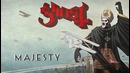 Ghost – Majesty