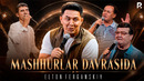 Elton Ferganskiy – Mashhurlar davrasida