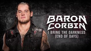 Baron Corbin – I Bring the Darkness (End of Days) [feat. Tommy Vext] (Official T
