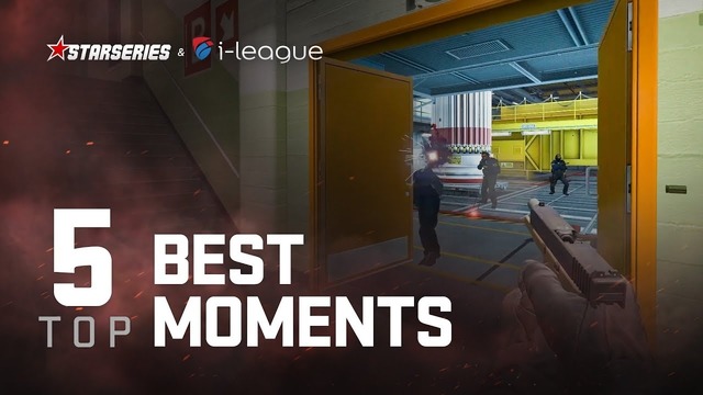 TOP 5 best moments ¦ StarSeries i-League CS GO Season 6