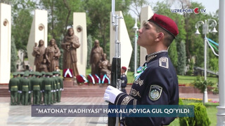 «Matonat madhiyasi» haykali poyiga gul qo’yildi