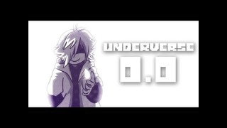 Underverse 0.0: Revamped ( Rus Dub )