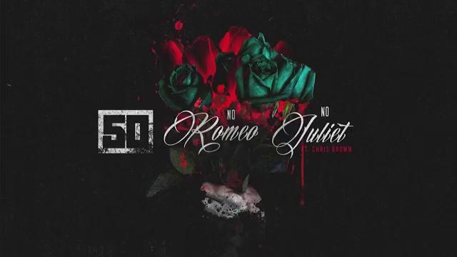 50 Cent – No Romeo No Juliet (ft. Chris Brown) [Official Audio