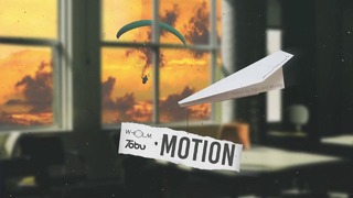 Tobu & Wholm – Motion