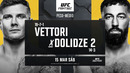 UFC Fight Night 254: Vettori vs Dolidze 2 (ПРЕДВАРИТЕЛЬНЫЙ КАРД) 16.03.2025 | Марвин Веттори – Роман Долидзе