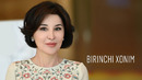 EKSKLYUZIV: BIRINCHI XONIM