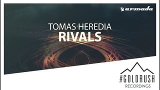 Tomas Heredia – Rivals (Original Mix)