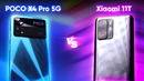 BATTLE: XIAOMI 11T yoki POCO X4 PRO