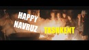 Ташкент / Happy Navruz