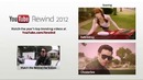 Rewind YouTube Style 2012