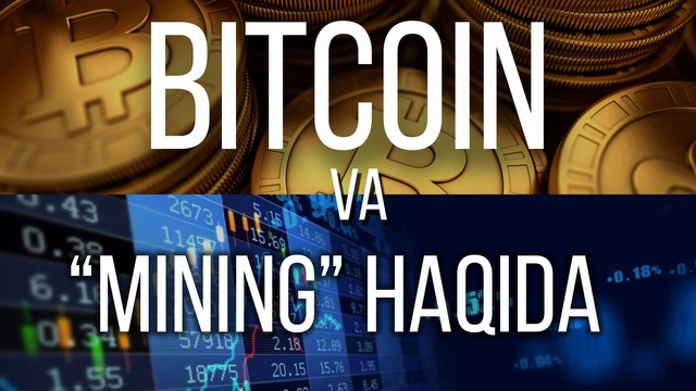 Micromania #1 "BITCOIN" va "MINING" HAQIDA
