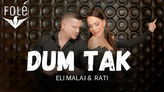 Eli Malaj & Rati – Dum Tak (Official Video) | Prod. MB Music