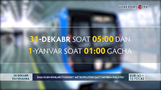 Dam olish kunlari “Toshkent metropoliteni” qay tartibda ishlaydi