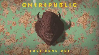 OneRepublic – Love Runs Out (Official Audio 2014!)
