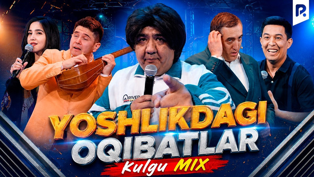 Kulgu MIX – Yoshlikdagi oqibatli do’stlarim