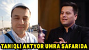 Taniqli Aktyor UMRA Safarida 2022