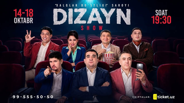 DIZAYN SHOU – BARCHA YULDUZLAR JAM BO‘LGAN KATTA KONSERT! | 14–18 OKTABR