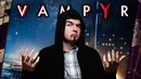 [TheDRZJ] VAMPYR – Обзор. Укус Категории B