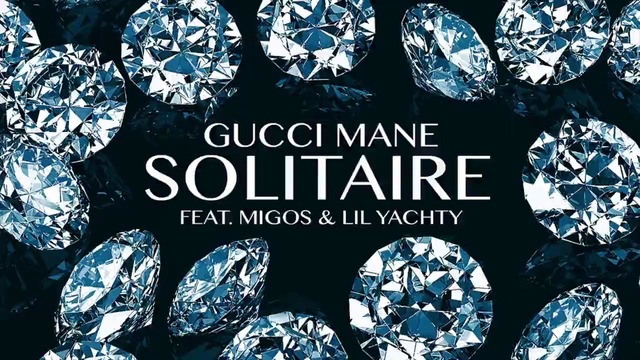 Gucci Mane – Solitaire feat. Migos & Lil Yachty [Official Audio]