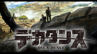 Deca-Dence – 1 серия (Лето 2020)