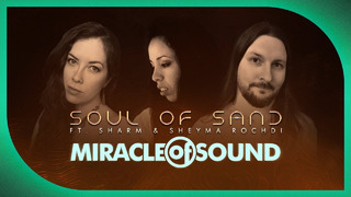 Soul Of Sand by Miracle Of Sound ft. Sharm & Sheyma Rochdi (DUNE)