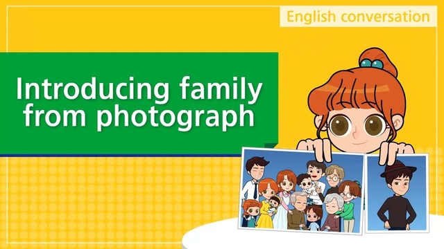 4. Introducing family from photographs (English Dialogue) – Uralova.uz